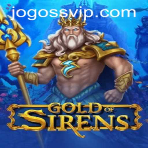 Unveiling the Mysteries of GoldofSirens: A Comprehensive Guide to Mastery